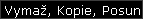Vyma, Kopie, Posun