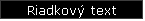 Riadkov text